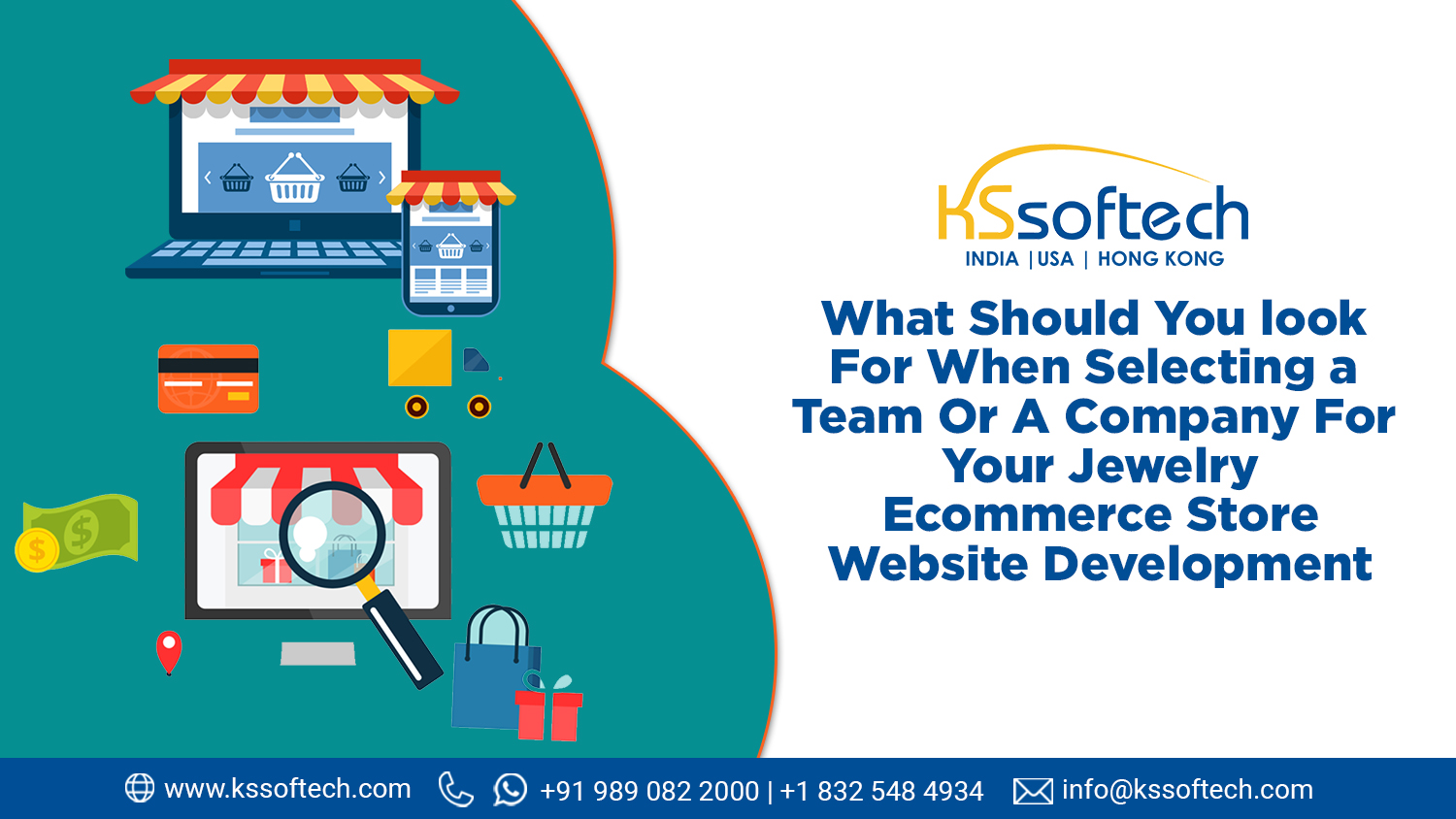 What should you look for when selecting a team or a company for your jewelry ecommerce store website development
