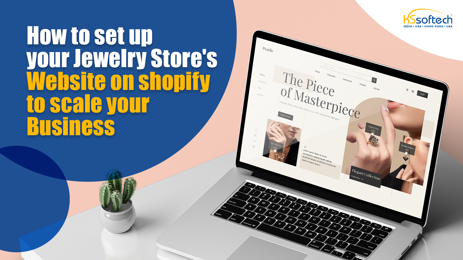 How To Set Up Your Jewelry Store’s Website on Shopify to Scale Your Business